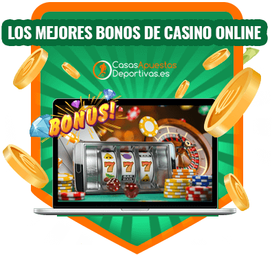 Los mejores bonos de casino online