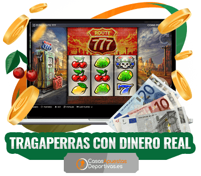 Tragaperras con dinero real en casinos online