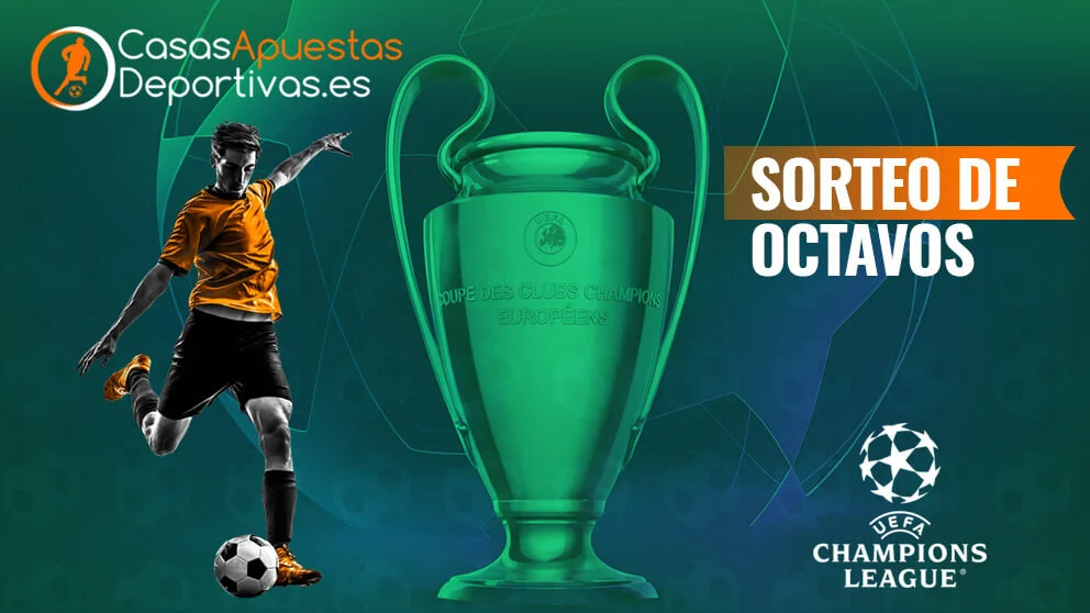 sorteo champions octavos de final