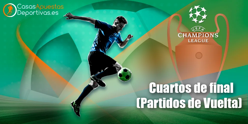 Cuartos de final Champions