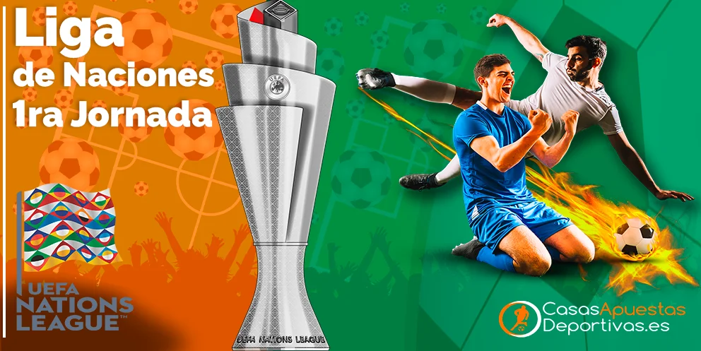 Liga de naciones 1 jornada