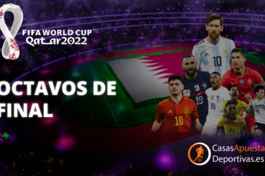 Octavos de final Mundial 2022