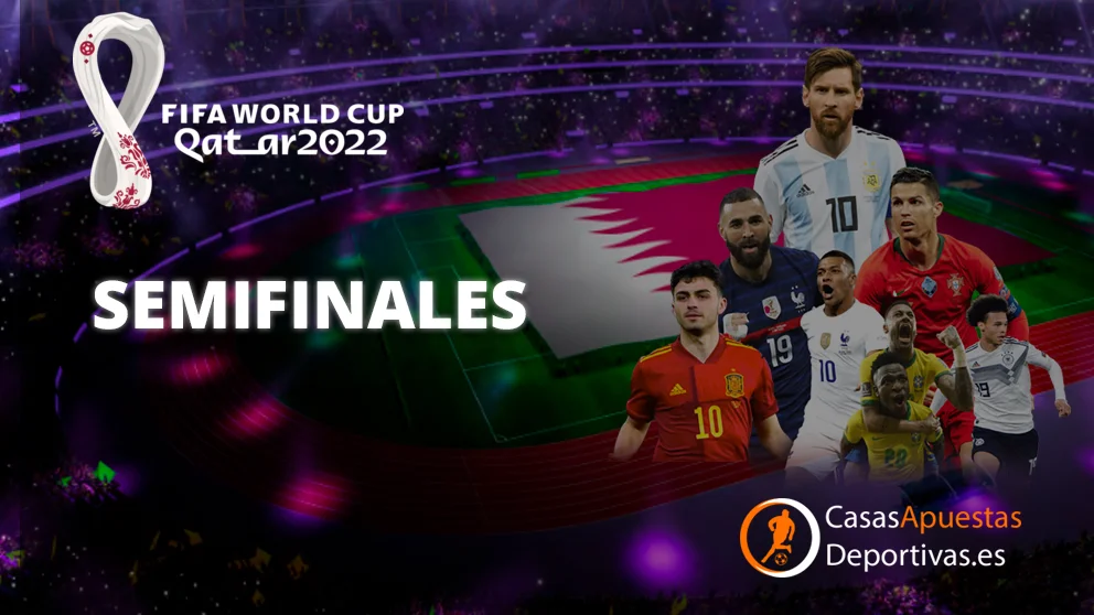 Semifinales Mundial 2022