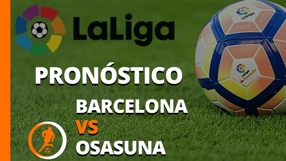 pronostico barcelona osasuna 2 mayo 2023
