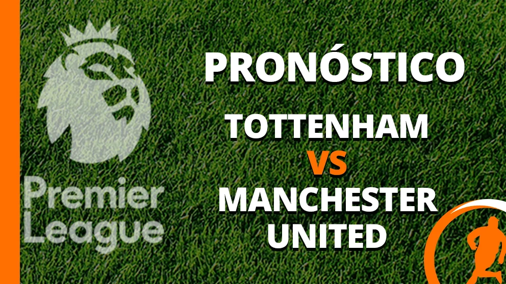 pronostico tottenham manchester united 27 abril 2023