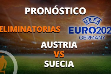 pronostico eliminatorias uefa euro austria vs suecia 20 junio 2023