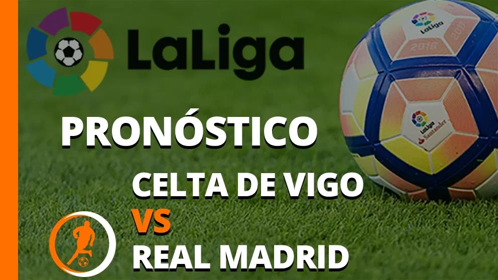 pronostico celta de vigo real madrid 25 agosto 2023