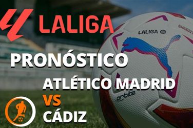 Prónostico Atlético de Madris vs Cádiz