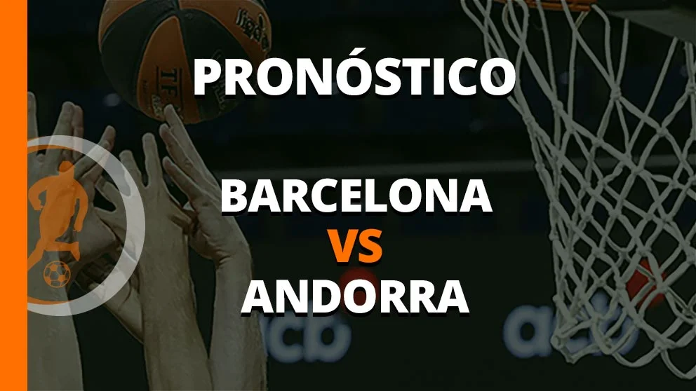 pronostico barcelona andorra 08 octubre 2023