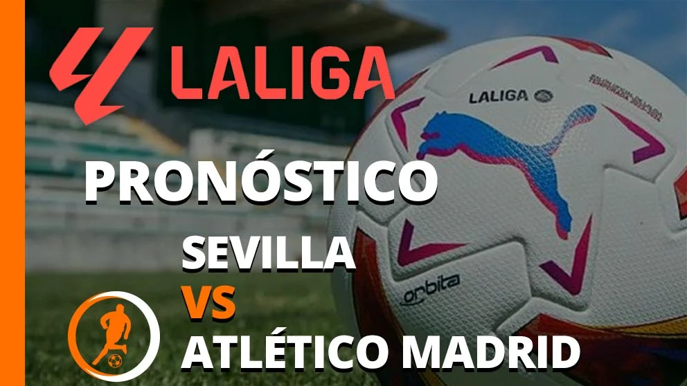 pronostico sevilla atletico madrid 11 febrero 2024