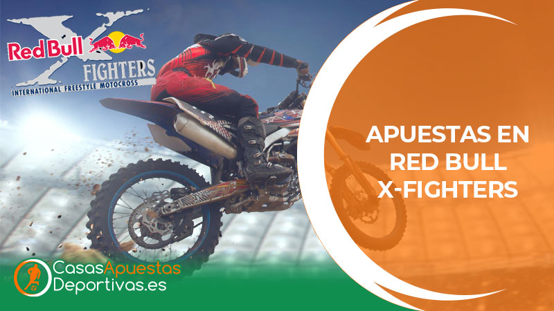 Apuestas en Red Bull X-Fighters