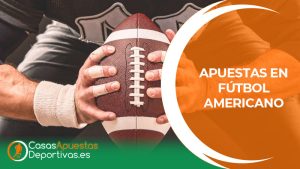 Apuestas en futbol americano