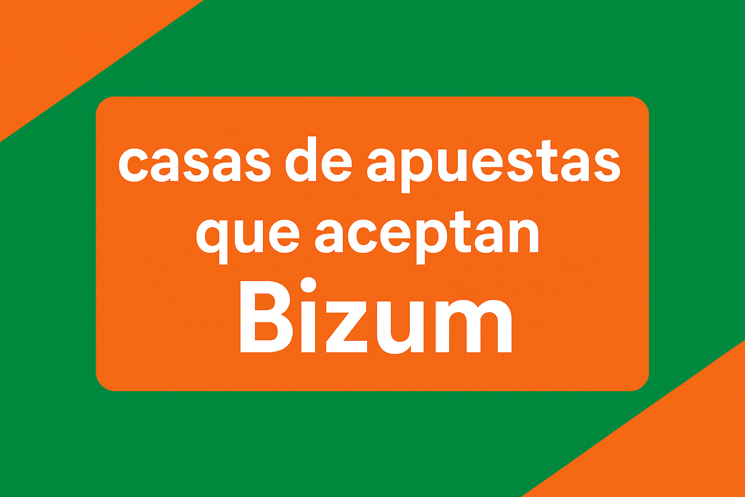 casas de apuestas que aceptan bizum
